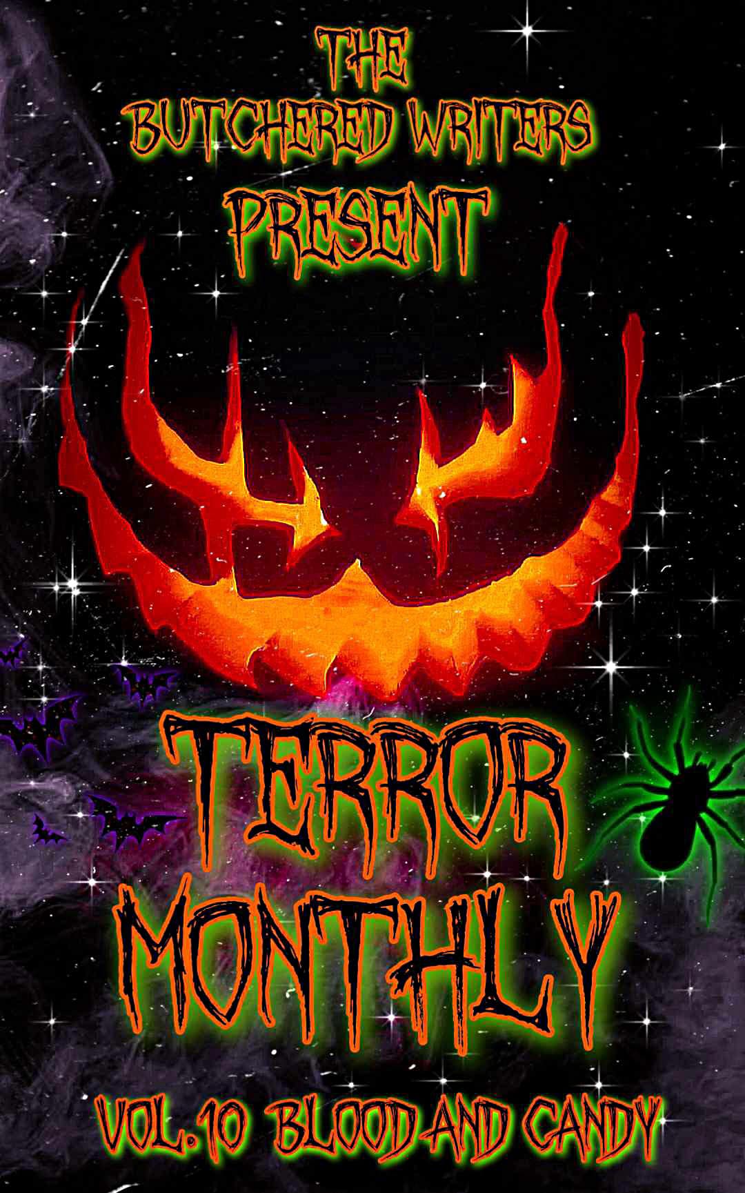 Terror Monthly Volume 10 : Blood and Candy